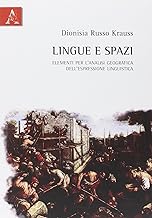 Lingue e spazi. Elementi per l'analisi geografica dell'espressione linguistica