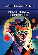 Punto, linea, superficie. Ediz. integrale