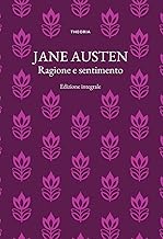 Ragione e sentimento. Ediz. integrale