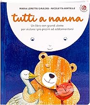 Tutti a nanna! Ediz. illustrata