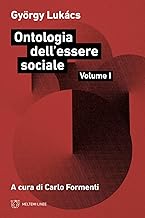 Ontologia dell'essere sociale (Vol. 1)