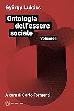 Ontologia dell'essere sociale (Vol. 1)