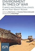 Enviroment in times of war. Climate and energy challenges in the post-Soviet region