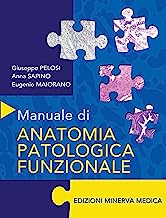 Manuale di anatomia patologica funzionale