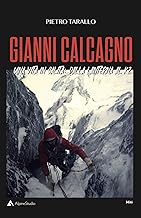 Gianni Calcagno. Una vita in salita