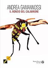 Il ronzio del calabrone. Un altra indagine del capitano Amelia