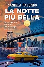 La notte più bella