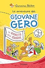 La rivincita delle schiappe. Le avventure del giovane Gero