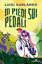 In piedi sui pedali. Progetto Olimpiadi (Vol. 3)