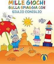 Mille giochi sulla spiaggia con Giulio Coniglio