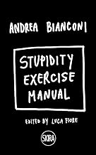 Stupidity Exercise Manual /anglais