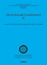 Studi iranici ravennati (Vol. 4)