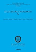 Studi iranici ravennati (Vol. 4)