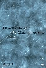 Filosofia morale - Moral philosophy 2022-2: Vol. 2