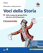 Voci della storia. L'essenziale. Per la Scuola media (Vol. 2)