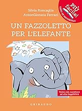 Un fazzoletto per l'elefante