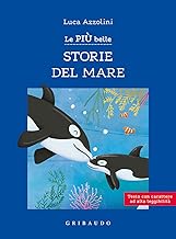 Le più belle storie del mare. Ediz. ad alta leggibilità