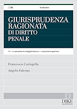 Giurisprudenza ragionata di diritto penale