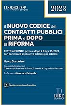 Il nuovo codice dei contratti pubblici prima e dopo la riforma