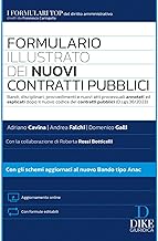 Formulario illustrato dei nuovi contratti pubblici. Con aggiornamento online