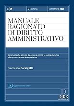 Manuale Ragionato di Diritto Ammnistrativo