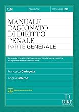 Manuale ragionato di diritto penale. Parte generale. Con aggiornamento online