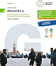 Pianeta A. Per le Scuole superiori. Con e-book. Con espansione online. Italia, Europa (Vol. 1)
