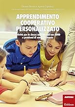 Apprendimento cooperativo personalizzato. Attivit per la classe con bambini con ADHD o problemi di comportamento