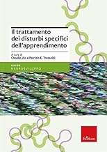 Il trattamento dei disturbi specifici dell'apprendimento scolastico. Nuova ediz.