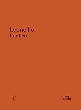 Leoncillo. L'antico. Ediz. a colori