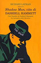 Shadow man, vita di Dashiell Hammett (Writers)