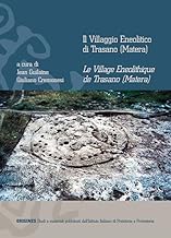 Il villaggio eneolitico di Trasano (Matera)-Le village eneolithique de Trasano (Matera). Ediz. italiana e francese