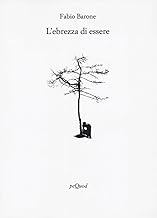 L'ebrezza di essere