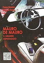 Mauro De Mauro. Il grande depistaggio