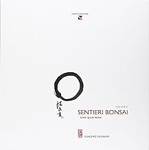 Sentieri bonsai. Sine qua non