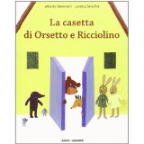 La casetta di Orsetto e Ricciolino