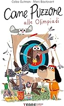 Cane puzzone alle olimpiadi. Ediz. a colori