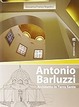 Antonio Barluzzi. Architetto in Terra Santa