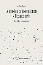 La musica contemporanea e il suo spazio