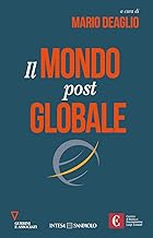 Il mondo postglobale