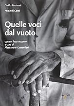 Quelle voci dal vuoto