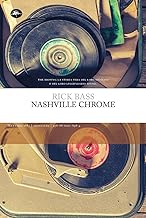 Nashville Chrome. Ediz. integrale