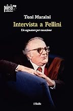 Intervista a Fellini. Un sognatore per vocazione