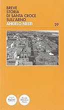 Breve storia di Santa Croce sull'Arno (Piccola biblioteca Pacini)