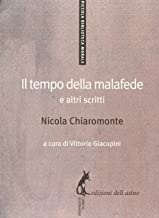 Il tempo della malafede e altri scritti