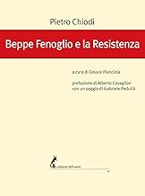 Beppe Fenoglio e la Resistenza