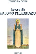 Novena alla Madonna dell'equilibrio