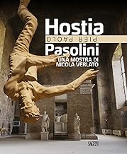 Hostia. Pier Paolo Pasolini. Una mostra di Nicola Verlato. Ediz. illustrata