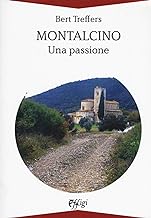 Montalcino: una passione