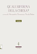 Quale riforma della Chiesa?